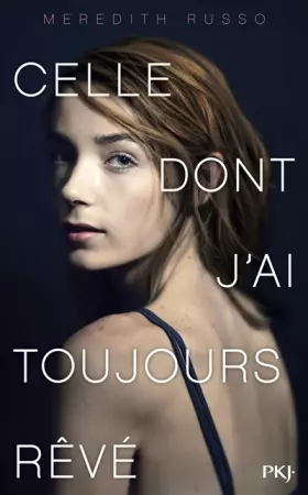 Couverture du produit · Celle dont j'ai toujours rêvé