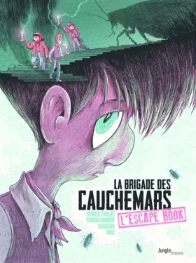 Couverture du produit · La brigade des cauchemars - Escape Book