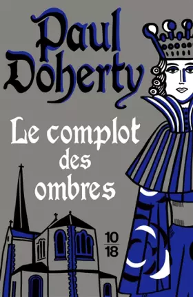 Couverture du produit · Le complot des ombres (O2)