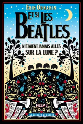 Couverture du produit · Et si les Beatles n'etaient jamais allés sur la lune ?