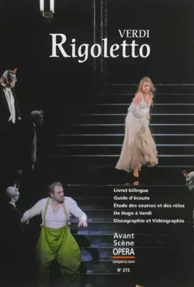 Couverture du produit · L'Avant-Scène Opéra, N° 273, Mars-avril 2 : Rigoletto
