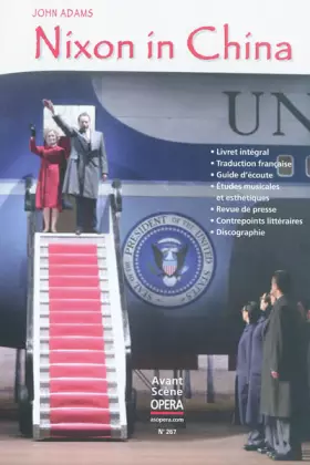 Couverture du produit · L'Avant-Scène Opéra, N° 267 : Nixon in China