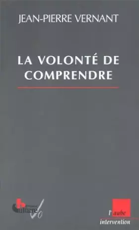 Couverture du produit · La Volonté de comprendre