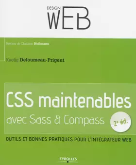 Couverture du produit · CSS maintenables avec Sass & Compass : Outils et bonnes pratiques pour l'intégrateur web