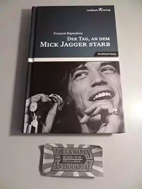 Couverture du produit · Der Tag, an dem Mick Jagger starb