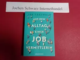Couverture du produit · Aus dem Alltag einer Jobvermittlerin
