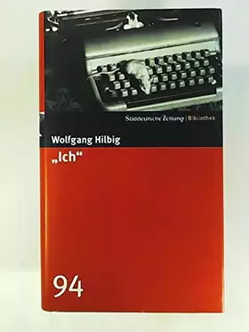 Couverture du produit · "Ich". SZ-Bibliothek Band 94
