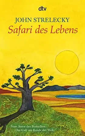 Couverture du produit · Safari des Lebens: Deutsche Erstausgabe