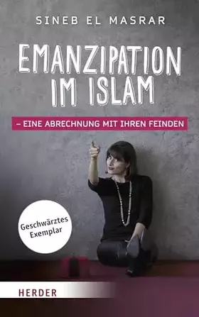 Couverture du produit · Emanzipation im Islam - Eine Abrechnung mit ihren Feinden