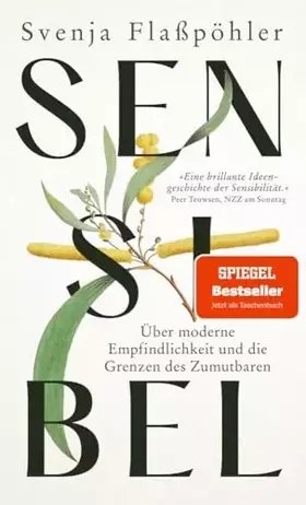 Couverture du produit · Sensibel: Über moderne Empfindlichkeit und die Grenzen des Zumutbaren