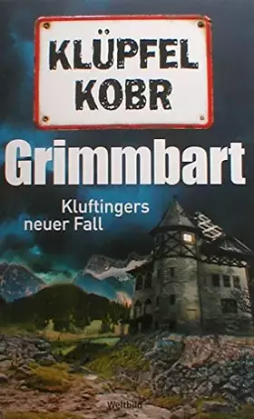 Couverture du produit · Grimmbart - Kluftingers neuer Fall
