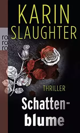 Couverture du produit · Schattenblume: Thriller (Die Grant-County-Serie, Band 4)