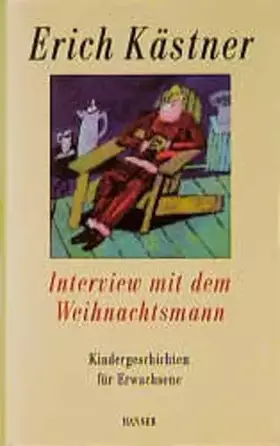 Couverture du produit · Interview mit dem Weihnachtsmann: Kindergeschichten für Erwachsene