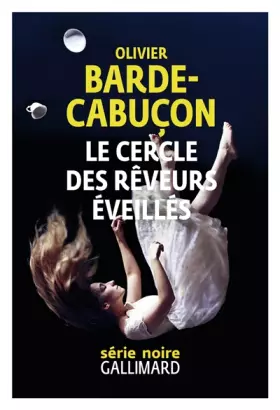 Couverture du produit · Le cercle des rêveurs éveillés