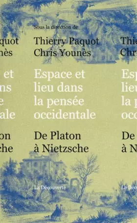 Couverture du produit · Espace et lieu dans la pensée occidentale