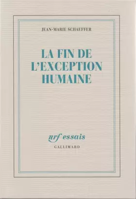 Couverture du produit · La fin de l'exception humaine