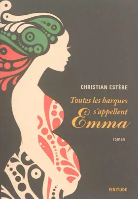 Couverture du produit · Toutes les barques s'appellent Emma