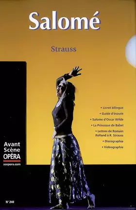 Couverture du produit · L'Avant-Scène Opéra, N° 240 : Salomé