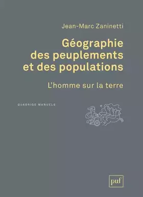 Couverture du produit · Géographie des peuplements et des populations : L'homme sur la terre