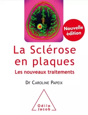 Couverture du produit · La sclérose en plaques: Les nouveaux traitements -NED
