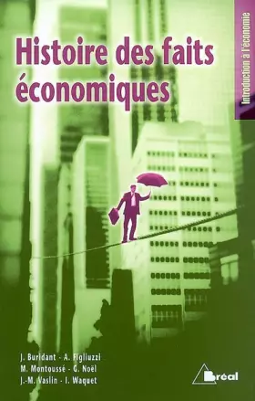 Couverture du produit · Histoire des faits économiques