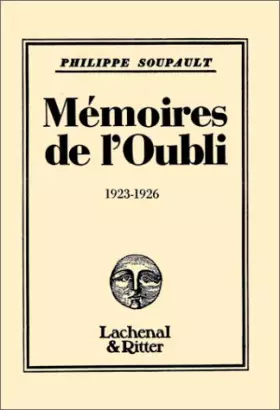 Couverture du produit · Mémoires de l'oubli 1923-1926