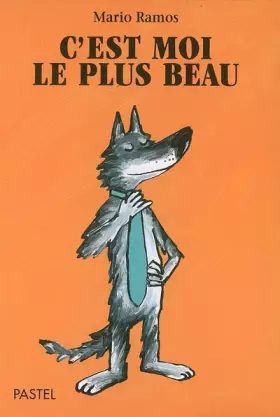Couverture du produit · C'est moi le plus beau