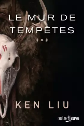 Couverture du produit · Le Mur de Tempêtes: La Dynastie Dent de Lion - tome 3 (3)