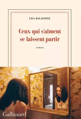 Couverture du produit · Ceux qui s'aiment se laissent partir
