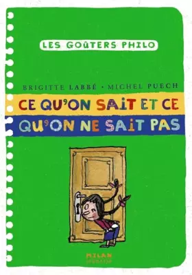 Couverture du produit · Ce qu'on sait, ce qu'on ne sait pas