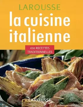Couverture du produit · La cuisine italienne : 450 recettes traditionnelles