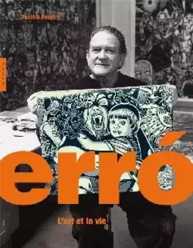 Couverture du produit · Erro L'Art et la vie
