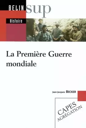 Couverture du produit · La Première Guerre mondiale