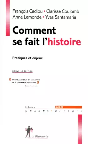 Couverture du produit · Comment se fait l'histoire