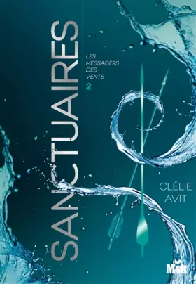 Couverture du produit · Sanctuaires: Les Messagers des vents - Tome 2