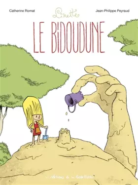 Couverture du produit · Linette - Tome 4 - Le Bidoudune