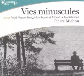 Couverture du produit · Vies minuscules (CD audio)