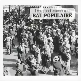 Couverture du produit · Les Plus Grands Succès du Bal Populaire