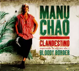 Couverture du produit · Clandestino / Bloody Border