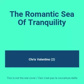 Couverture du produit · The Romantic Sea Of Tranquility