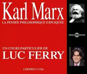 Couverture du produit · Karl Marx, la Pensee Philosophique