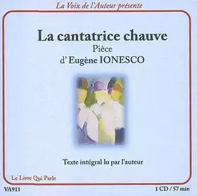 Couverture du produit · La cantatrice chauve 1 CD
