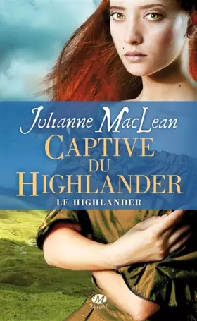Couverture du produit · Le Highlander, Tome 1: Captive du Highlander
