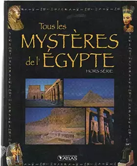 Couverture du produit · Tous les mystères de l'égypte / hors série