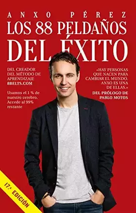 Couverture du produit · Los 88 Peldaños del Éxito: Usamos el 1% de nuestro cerebro. Accede al 99% restante (Alienta)