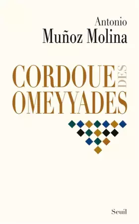Couverture du produit · Cordoue des Omeyyades