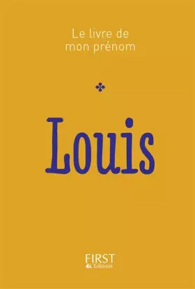 Couverture du produit · Le Livre de mon prénom - Louis