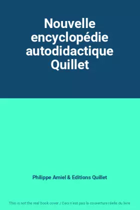 Couverture du produit · Nouvelle encyclopédie autodidactique Quillet
