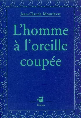 Couverture du produit · L'Homme à l'oreille coupée