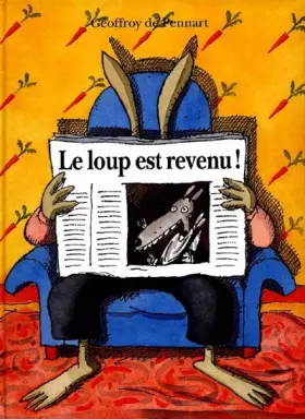 Couverture du produit · Le loup est revenu !